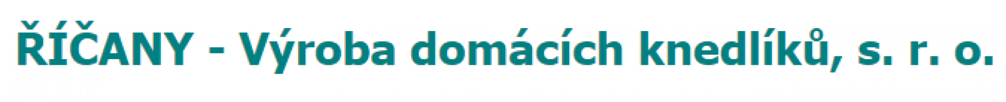 Logo firmy: ŘÍČANY - Výroba domácích knedlíků s.r.o.